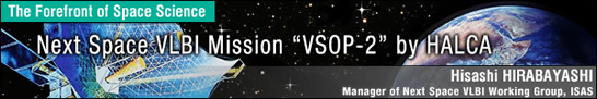 Next Space VLBI Mission "VSOP-2" by HALCA