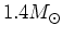 $1.4 M_\odot$