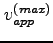 $v_{app}^{(max)}$