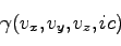 \begin{displaymath}
\gamma (v_x, v_y, v_z, ic)
\end{displaymath}