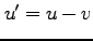 $u'=u-v$