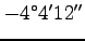 $-4^\circ 4^\prime 12^{\prime\prime}$
