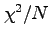 $\chi^2/N$