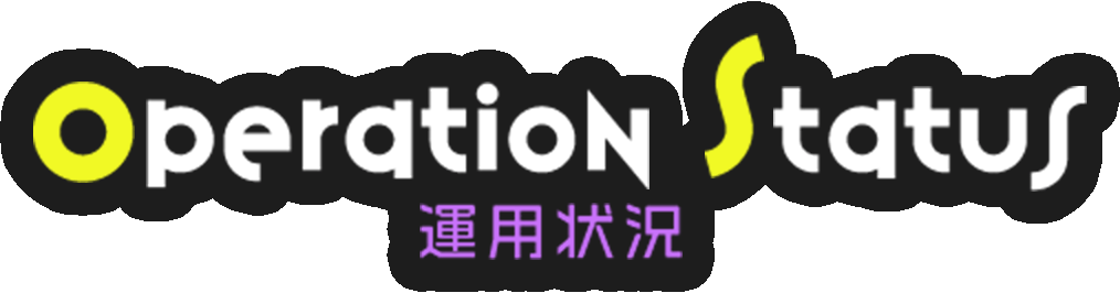 Operation Status / 運用状況