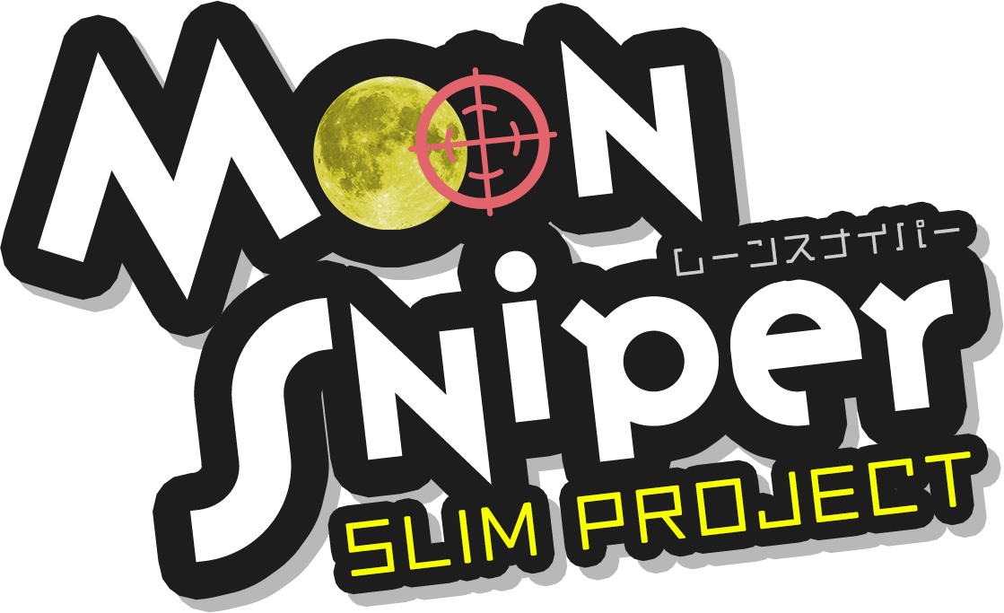 Moon Sniper / ムーンスナイパー / SLIM PROJECT